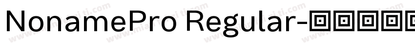 NonamePro Regular字体转换